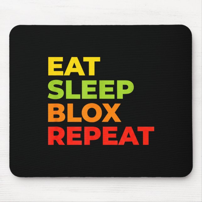 Mousepad Child Eat Sleep Blox Repeat - Kids Gaming Slogan F (Frente)