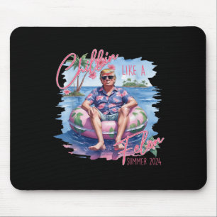 Mousepad Chillin Como Um Felon Summer 2024 Trump Leva A Amé