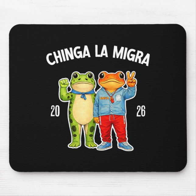 Mousepad Chinga la migra funny frog protest graphic  (Frente)