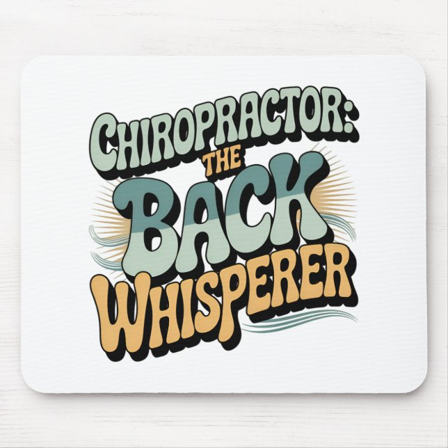 Mousepad Chiropractor Back Whisperer Gift Idea (Frente)