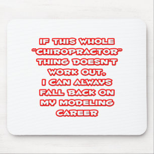 Mousepad Chiropractor Humor ... Carreira de modelagem