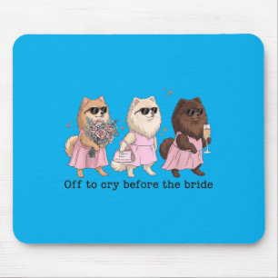 Mousepad Chorar Antes do Casamento Engraçado