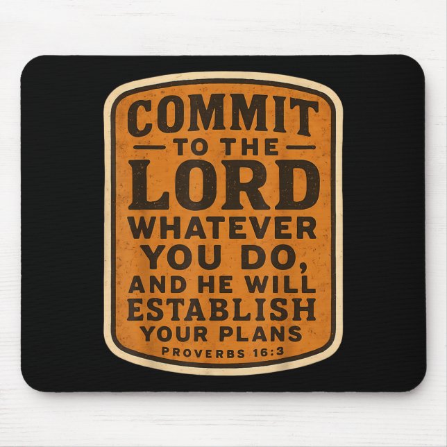 Mousepad Christian Bible Commit To The Lord Whatever You Do (Frente)