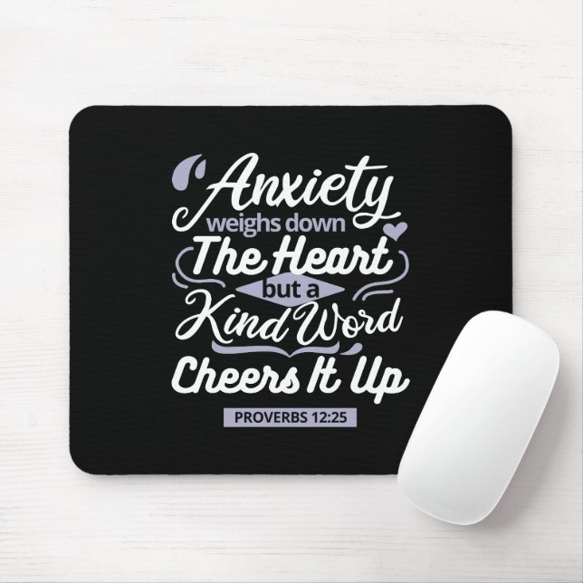 Mousepad Christian Encouragement Quote – Anxiety & Kindness (Com mouse)