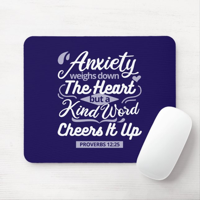 Mousepad Christian Encouragement Quote – Anxiety & Kindness (Com mouse)