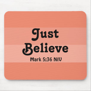 Mousepad Christian Faith Apenas Acredite na Bíblia Verse Sa