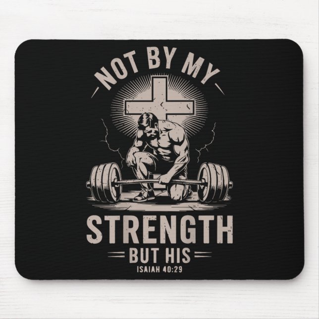 Mousepad Christian Gym Não Pela Minha Força, Mas A Sua Boca (Frente)