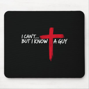 Mousepad Christian, Não Posso, Mas Conheço Uma Cara Cruzand