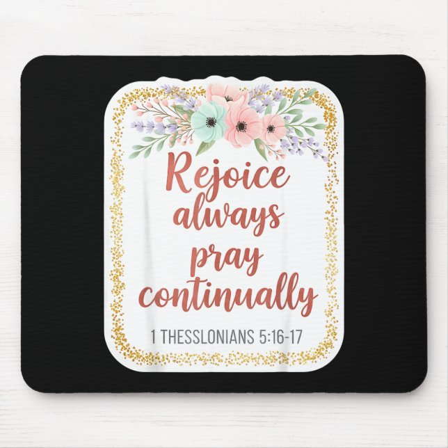 Mousepad Christian Woman Bible Verse Rejoice Always Pray Co (Frente)