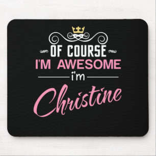 Mousepad Christine Claro que sou incrível Sou Christine Nam