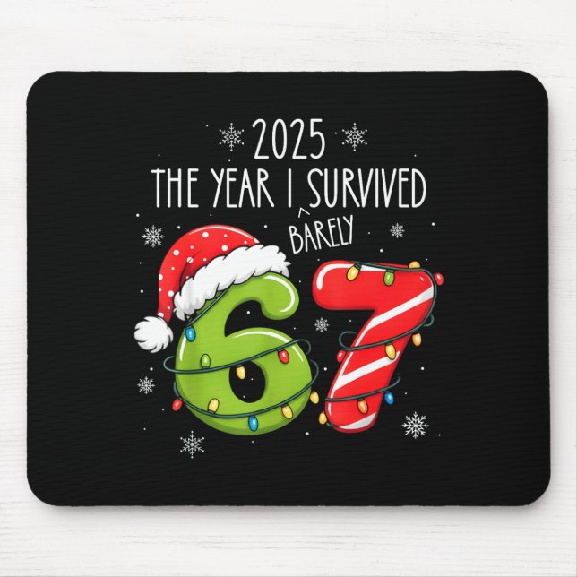 Mousepad Christmas 2025 The Year I Barely Survived Six Seve (Frente)