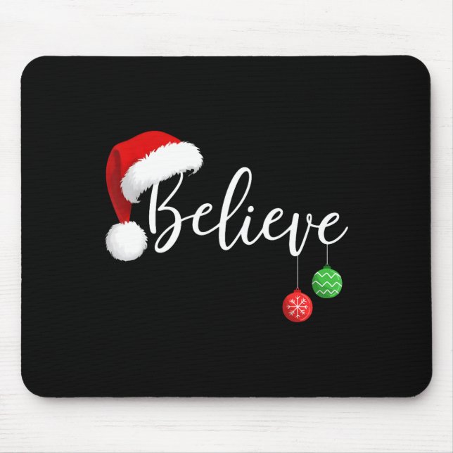 Mousepad Christmas Believe In Santa Claus Funny Xmas Family (Frente)