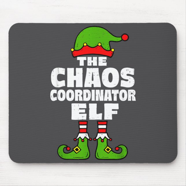 Mousepad Christmas Chaos Coordinator Elf Funny Xmas Holiday (Frente)