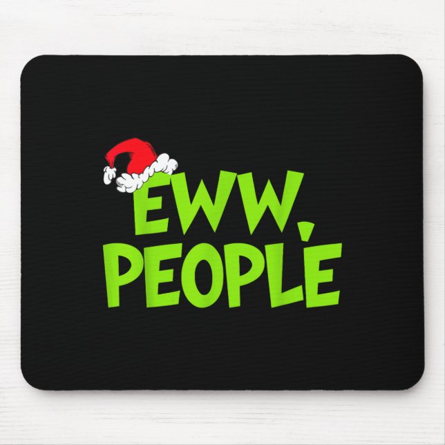 Mousepad Christmas Eww People Mens Women Funny Santa Hat Gr (Frente)