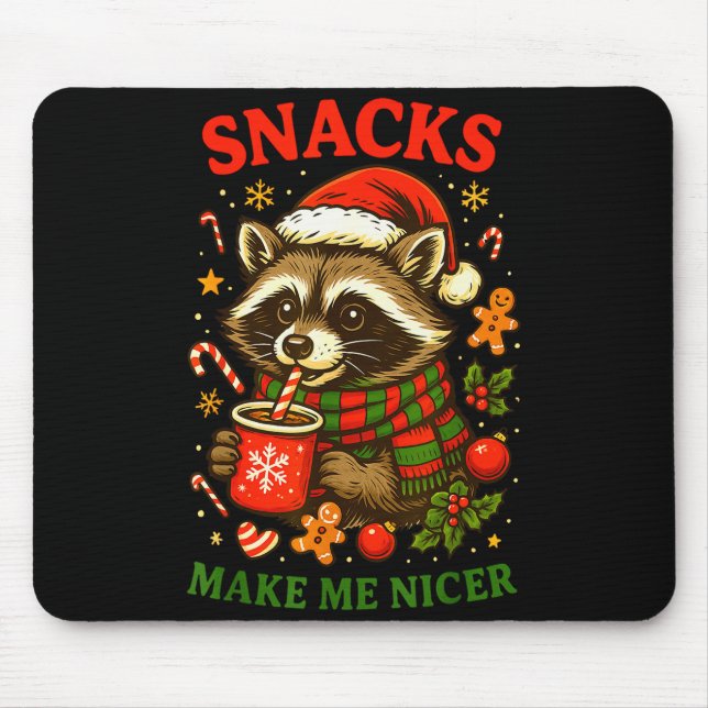 Mousepad Christmas Funny Cute Feral Raccoon Snacks Make Me  (Frente)