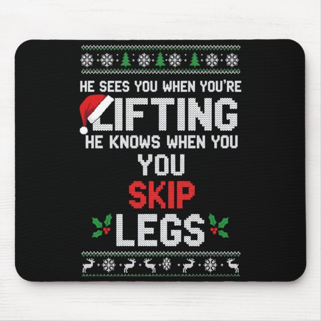 Mousepad Christmas He Sees You When You're Lifting He Knows (Frente)