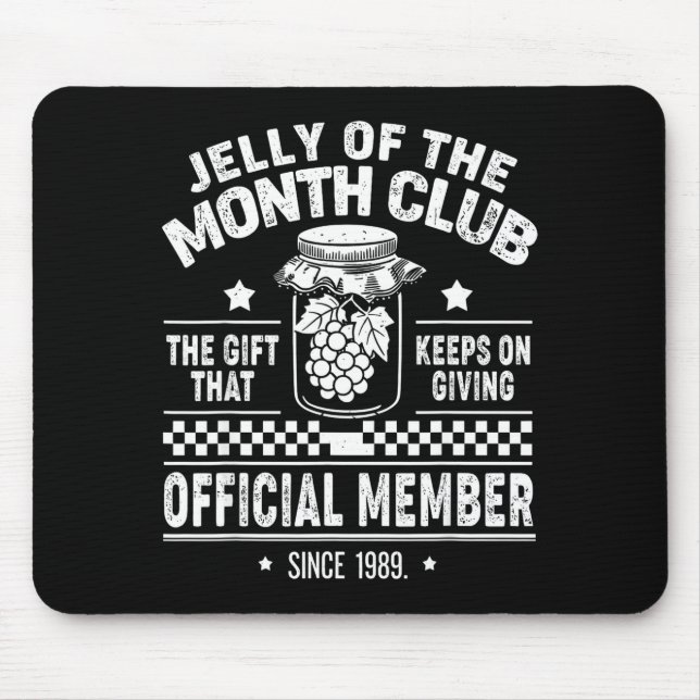 Mousepad Christmas Jelly Of The Month Club Member Funny Xma (Frente)