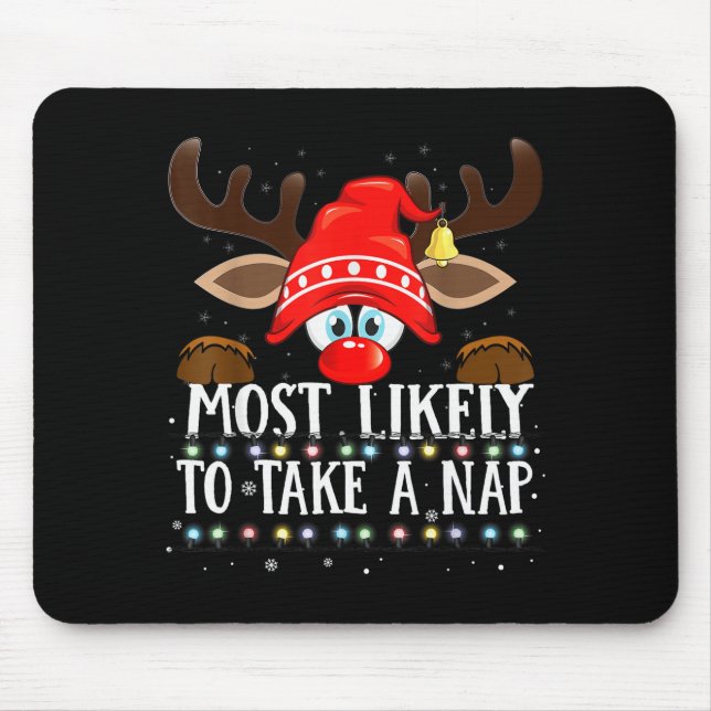 Mousepad Christmas Matching Most Likely To Take A Nap Pjs  (Frente)