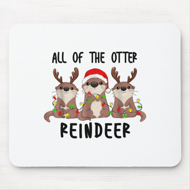 Mousepad Christmas Otters Cute All Of The Otter Reindeer  (Frente)