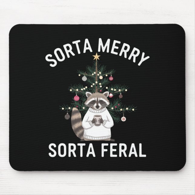 Mousepad Christmas Raccoon Sorta Merry Sorta Feral Xmas  (Frente)