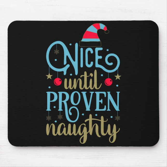 Mousepad Christmas Santa Funny Saying Humor Tygraphy T Shir (Frente)