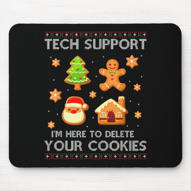 Mousepad Christmas Tech Suprt Here To Delete Cookies Ugly S (Frente)