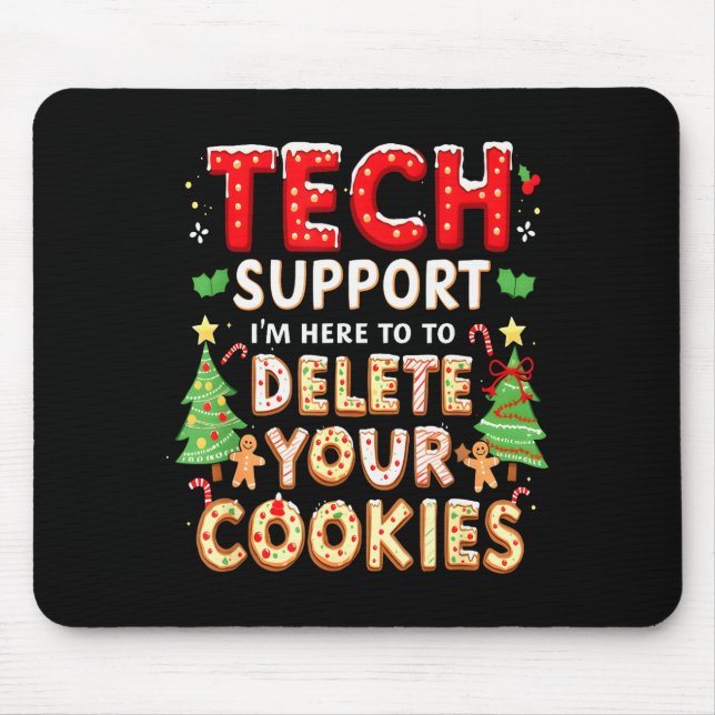 Mousepad Christmas Tech Suprt Here To Delete Cookies Xmas M (Frente)