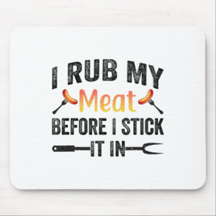 Mousepad Churrasco Engraçado Eu Esfrego Minha Carne Antes Q