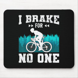 Mousepad Ciclista de Montanha Eu Freio Para Ninguém Mtb Div