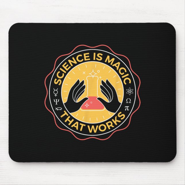 Mousepad Ciência é magia que funciona com ciência (Frente)