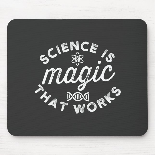 MOUSEPAD CIÊNCIA É MÁGICA QUE FUNCIONA (Frente)