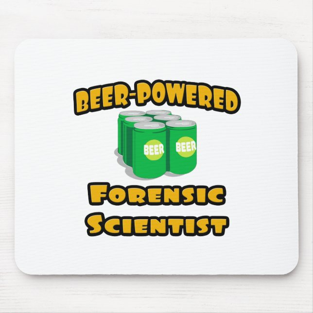 Mousepad Cientista Forense Movido A Cerveja (Frente)
