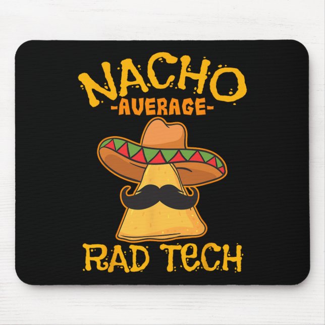Mousepad Cin Média Rad Tech Radiologista Nacho (Frente)