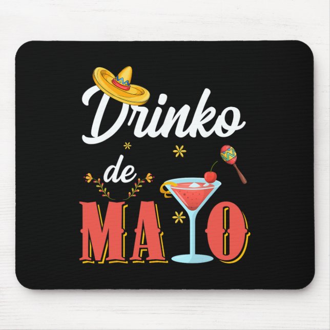 Mousepad Cinco De Drinko Tequila Margarita Cinco De Mayo Dr (Frente)