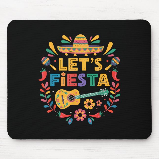 Mousepad Cinco De Mayo Deixa Fiesta México Engraçado Par Me (Frente)