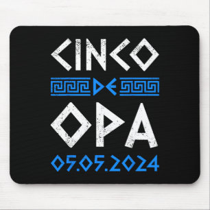 Mousepad Cinco De Opa Funny Cinco De Mayo Orthodox Grego Ea