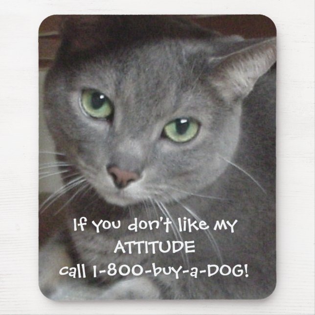 Mousepad Cinza Azul Russo Humor de Atitude Gato (Frente)