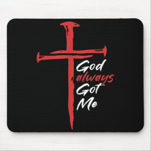 Mousepad Citação Cristã Religião Sempre Me Têm Deus