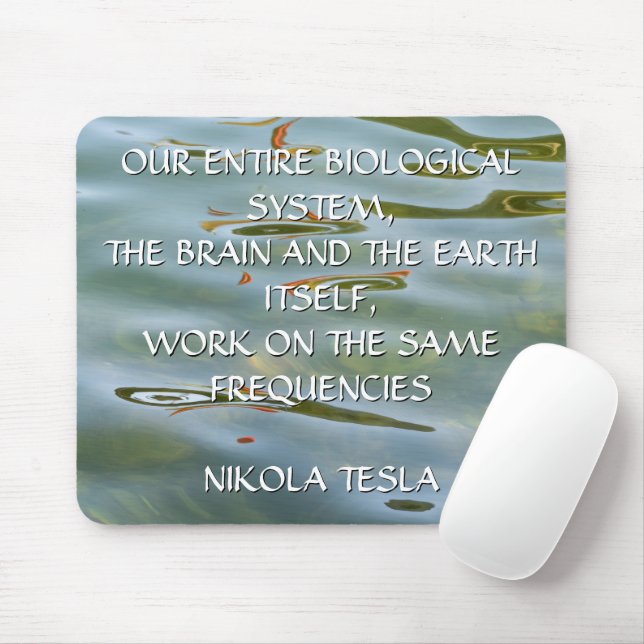 Mousepad Citação da Frequência de Nikola Tesla – Ondulação  (Com mouse)