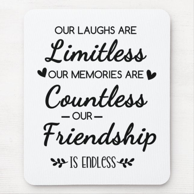 Mousepad Citação de Amizade Sem Limites de Risos (Frente)