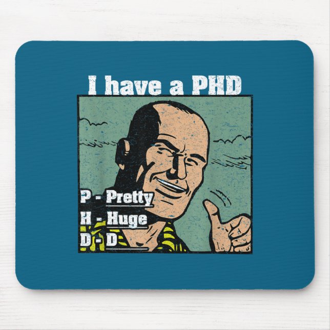 Mousepad Citação de Faculdade de Phd D Enorme Bonito (Frente)