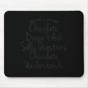Mousepad Citação de Humor Feminino Pai Chocolate Engraçado