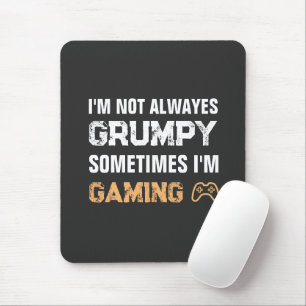 Mousepad Citação de Jogos Grumpy Gamer Funny