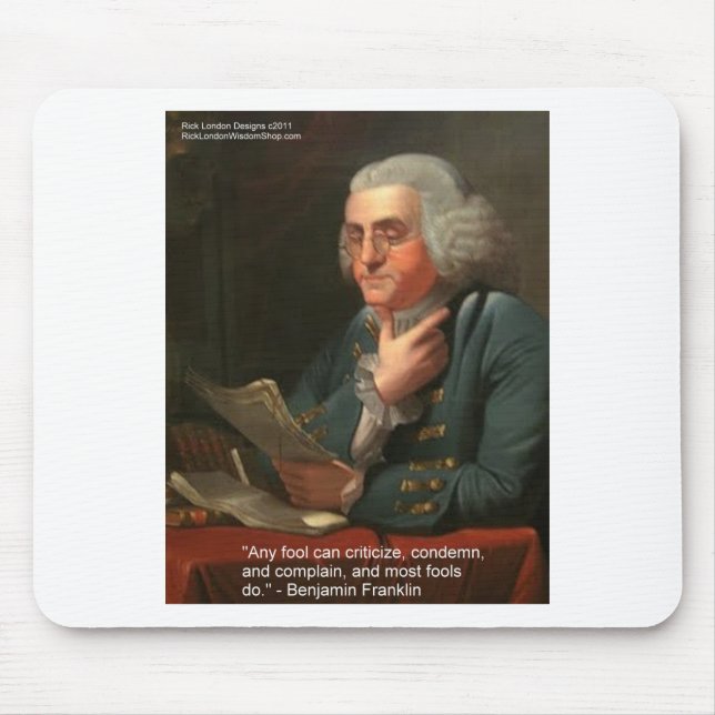 Mousepad Citação de Sabedoria de Ben Frankling "Qualquer To (Frente)