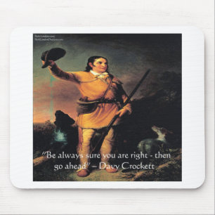 Mousepad Citação de Sabedoria "Vá em Frente" de Davy Crocke