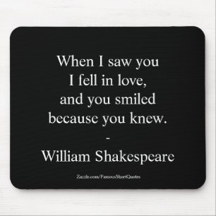 Mousepad Citação de Shakespeare - Eu Me Apaixonei