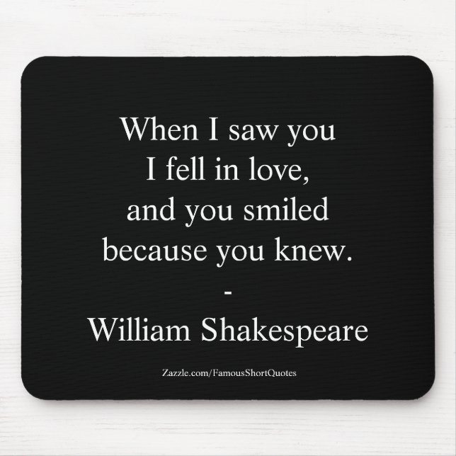 Mousepad Citação de Shakespeare - Eu Me Apaixonei (Frente)