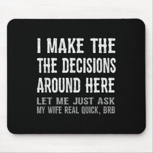 Mousepad Citação Divertida de Marido - Deixe-me Perguntar à