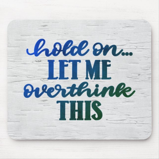 Mousepad Citação Divertida No Birch (Frente)