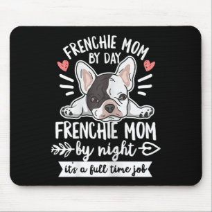 Mousepad Citação Do Bulldog Para Sua Mãe Francesa